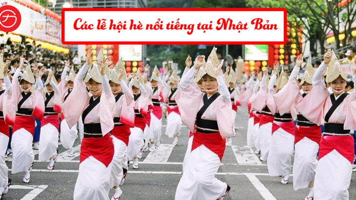 Các lễ hội hè nổi tiếng tại Nhật Bản