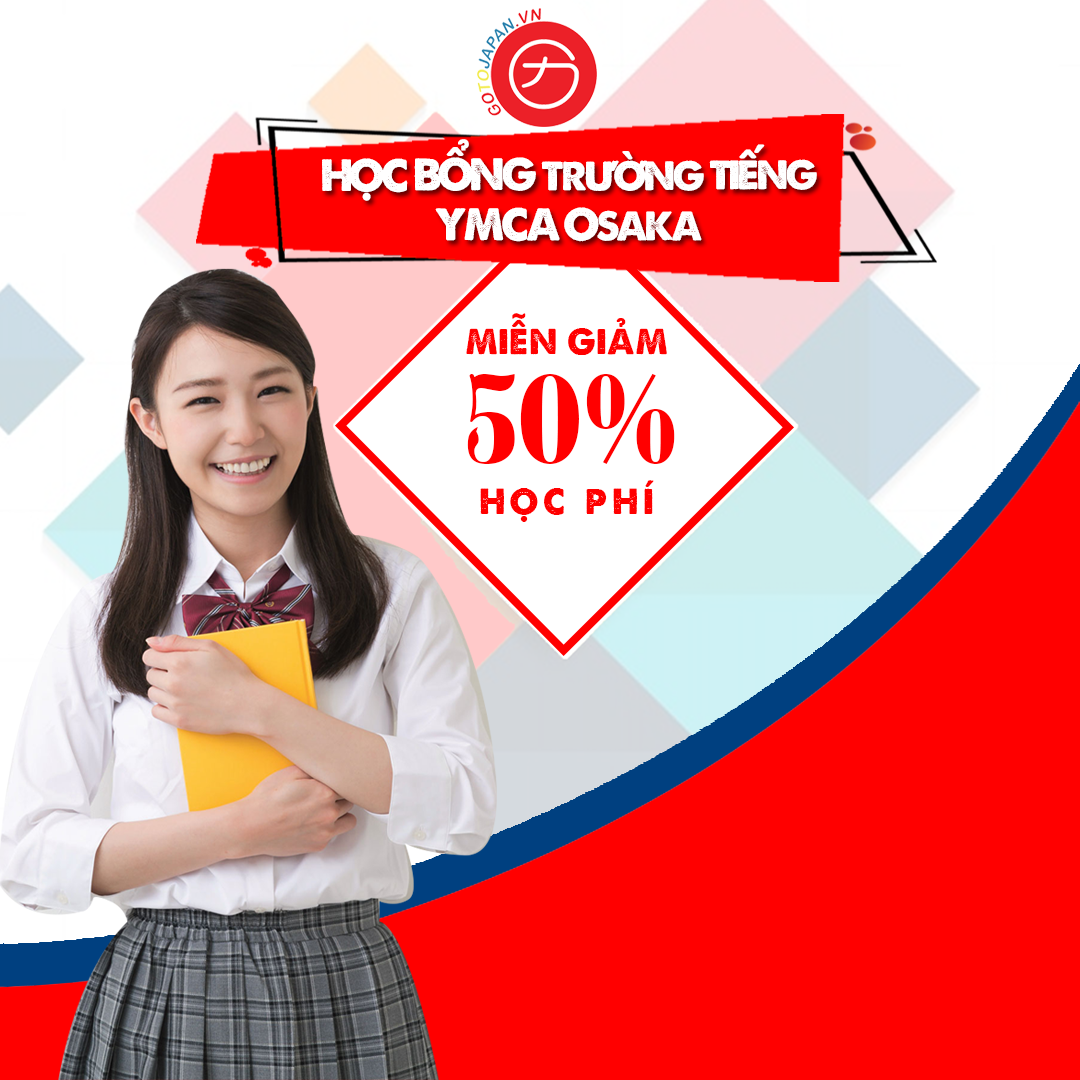  Học bổng trường Tiếng YMCA OSAKA tới 50%.